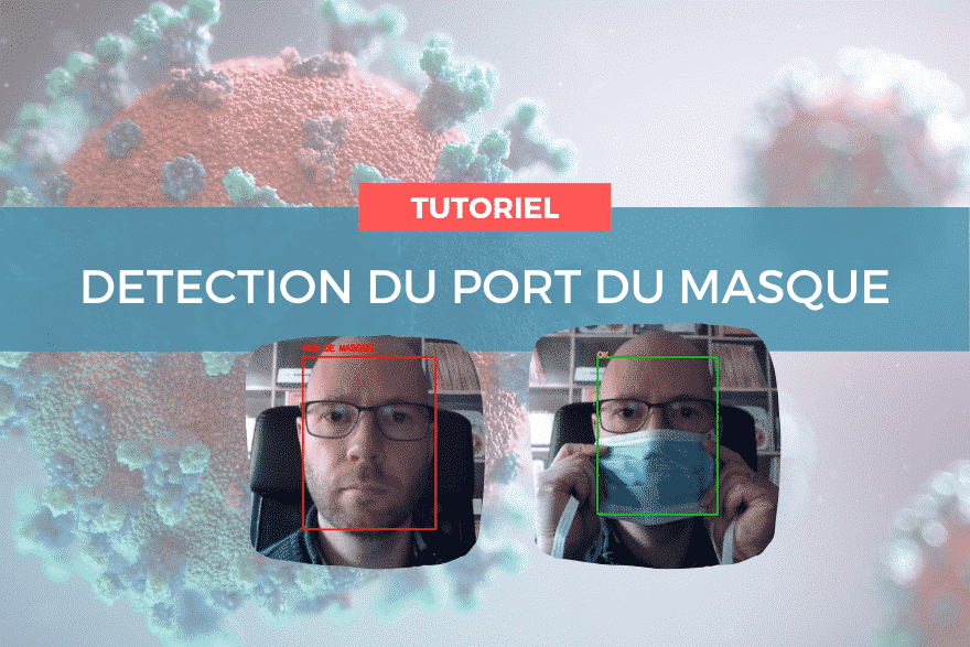 Detection du port du masque - Covid19